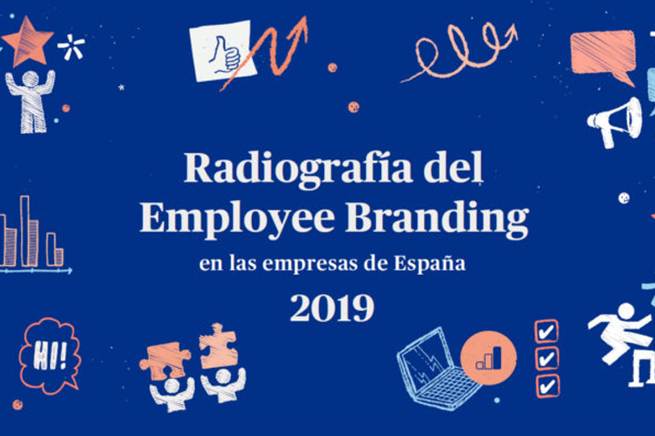 El 86% de las empresas considera fundamental el Employee branding como parte de su estrategia de comunicación y atracción del talento